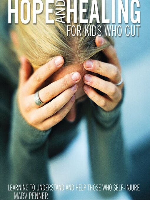 Cover image for Hope and Healing for Kids Who Cut